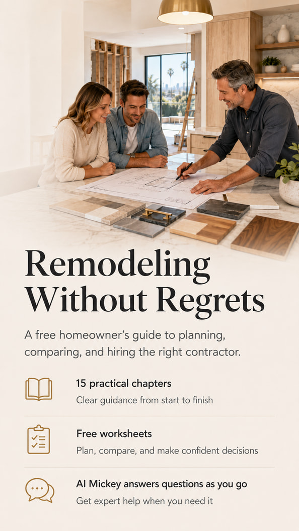 Cover artwork for the guide: two homeowners and a builder lean over a floor plan and a row of tile, stone and wood samples on a kitchen island, in a house part-way through a remodel. The artwork reads: Remodeling Without Regrets &mdash; a free homeowner&rsquo;s guide to planning, comparing, and hiring the right contractor. 15 practical chapters, clear guidance from start to finish. Free worksheets to plan, compare, and make confident decisions. AI Mickey answers questions as you go.